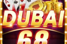 Dubai68 Club – Tải nhanh tay game bài casino Dubai 68 iOS, APK, AnDroid nhận thưởng to