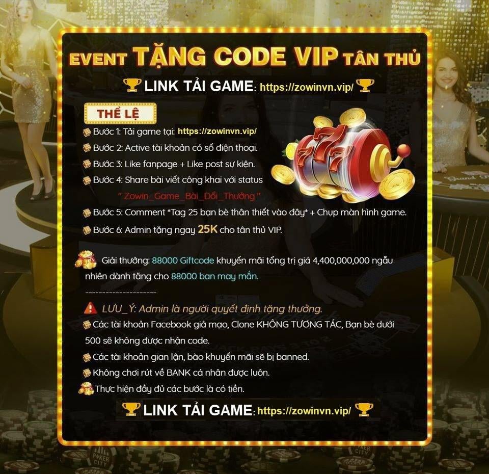 Gift Code Zowin cùng event tặng code